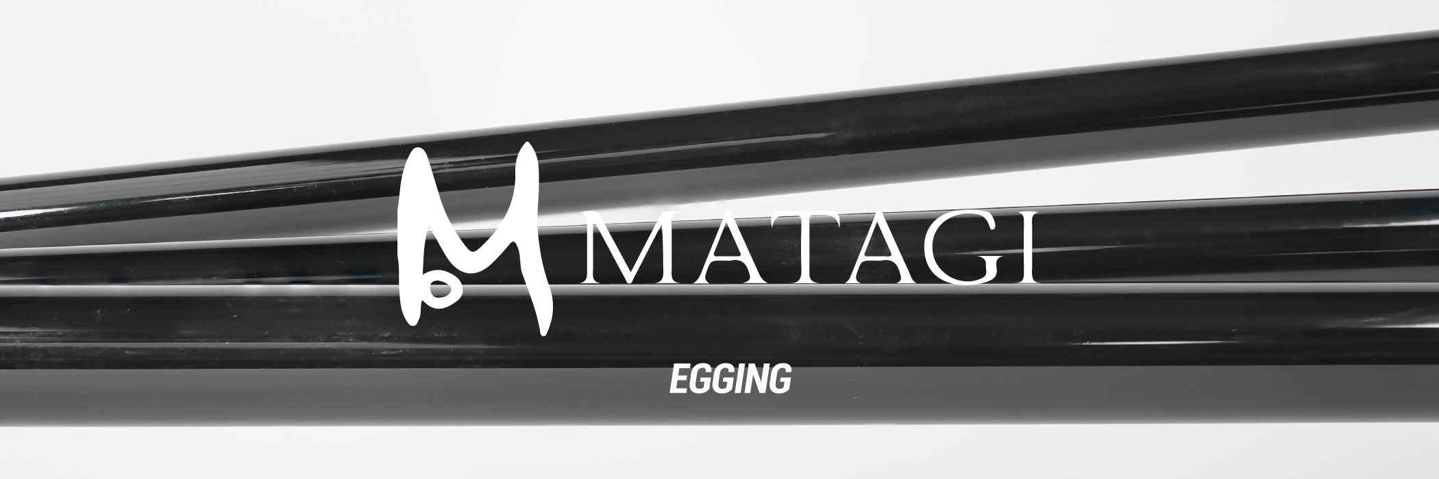 Matagi - Egging